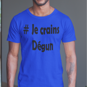 Sur cette image on peut voir un t-shirt personnalisé "# Je crain dégun". Ce t-shirt homme est personnalisé au sein de notre boutique qui se situe à Caissargues à coté de Nîmes dans le Gard.